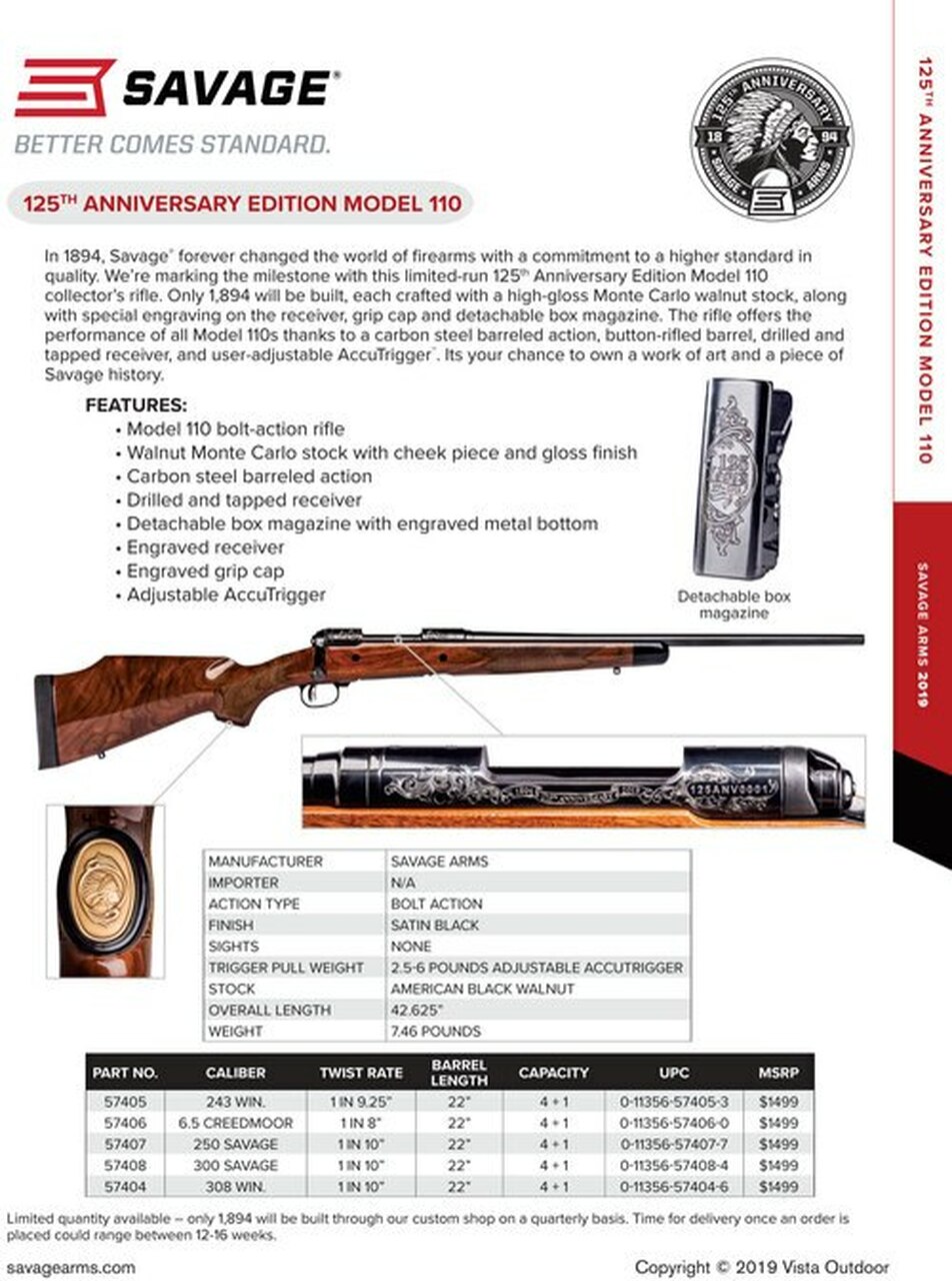 Savage 10/110 125th Ann 300 Savage, 22″ Barrel, American Black Walnut Stock, Black Satin, 4rd