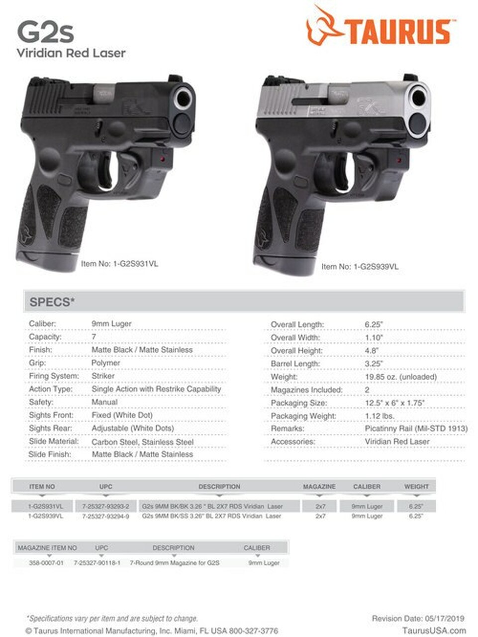 Taurus G2S Viridian Laser 9mm, 3.25″ Barrel, Black Grip and Frame, Black Carbon Steel Slide, 7rd
